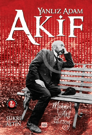 Yalnız Adam Akif - 1
