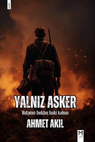 Yalnız Asker - 1