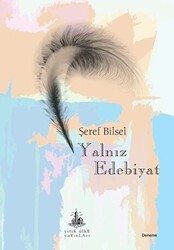 Yalnız Edebiyat - 1