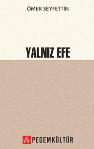 Yalnız Efe - 1