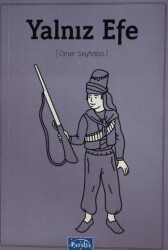 Yalnız Efe - 1
