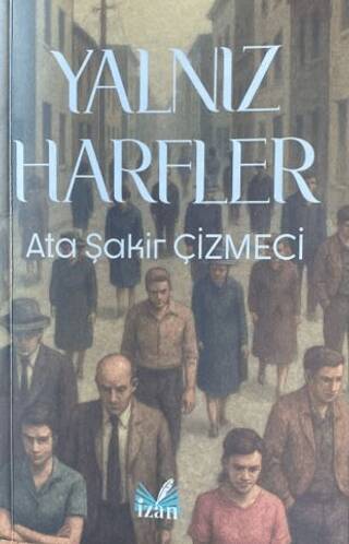 Yalnız Harfler - 1