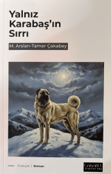 Yalnız Karabaş`ın Sırrı - Çakabey Yayınları