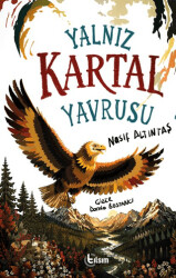 Yalnız Kartal Yavrusu - Tılsım Yayınevi