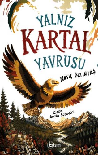 Yalnız Kartal Yavrusu - 1