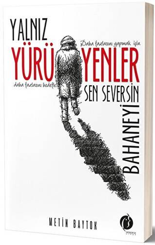 Yalnız Yürüyenler - 1