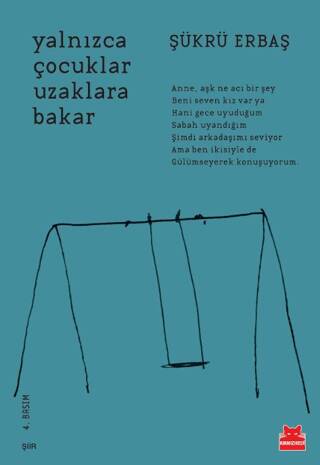 Yalnızca Çocuklar Uzaklara Bakar - 1