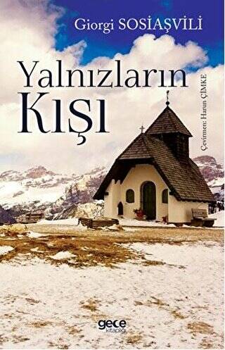 Yalnızların Kışı - 1