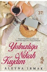 Yalnızlığa Nikah Kıydım - 1