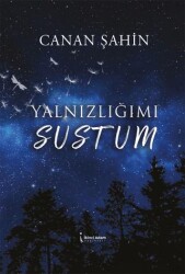 Yalnızlığımı Sustum - İkinci Adam Yayınları