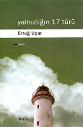 Yalnızlığın 17 Türü - 1