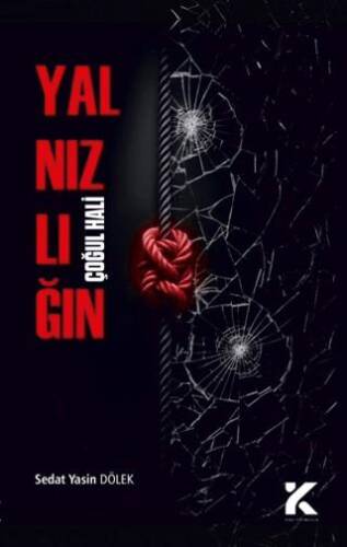 Yalnızlığın Çoğul Hali - 1