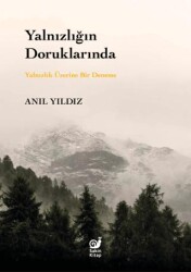 Yalnızlığın Doruklarında - Sakin Kitap