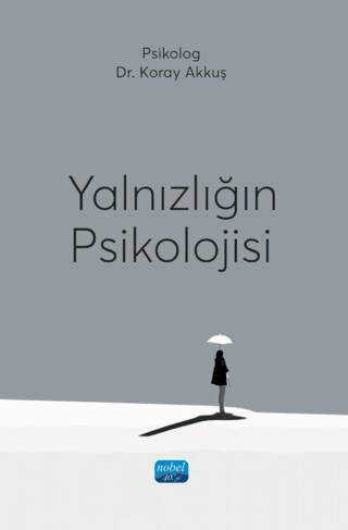 Yalnızlığın Psikolojisi - 1