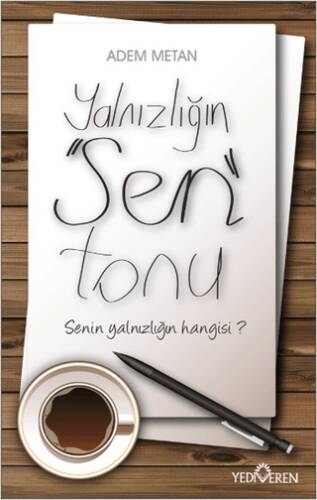 Yalnızlığın Sen Tonu - 1