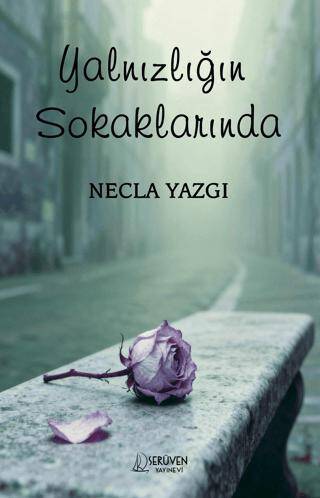 Yalnızlığın Sokaklarında - 1