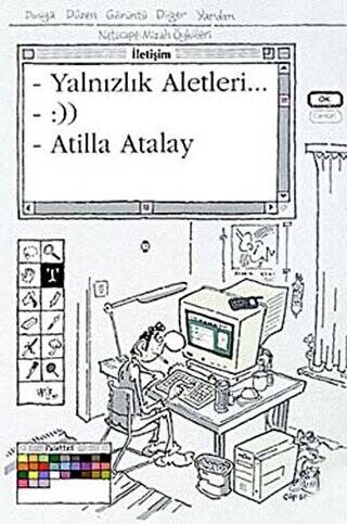 Yalnızlık Aletleri... - 1