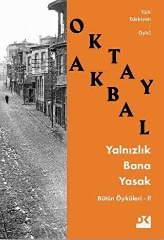 Yalnızlık Bana Yasak - 1