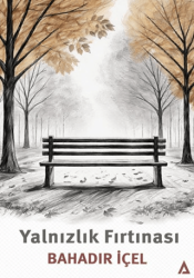 Yalnızlık Fırtınası - Kanon Kitap