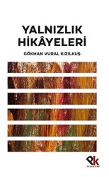 Yalnızlık Hikayeleri - 1