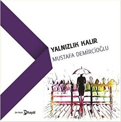 Yalnızlık Kalır - 1