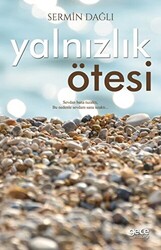 Yalnızlık Ötesi - 1