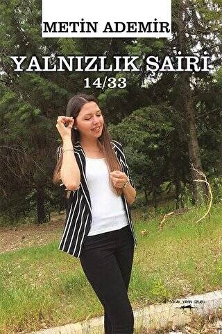 Yalnızlık Şairi 14-33 - 1