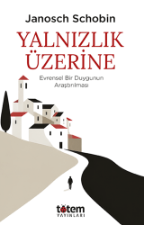 Yalnızlık Üzerine - Totem Yayıncılık