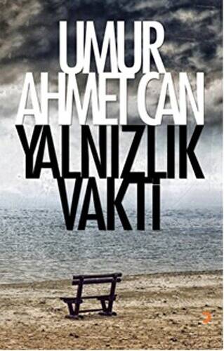 Yalnızlık Vakti - 1