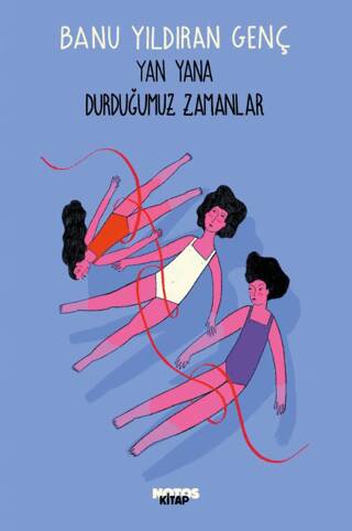 Yan Yana Durduğumuz Zamanlar - 1