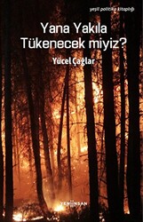 Yana Yakıla Tükenecek Miyiz? - Yeni İnsan Yayınevi