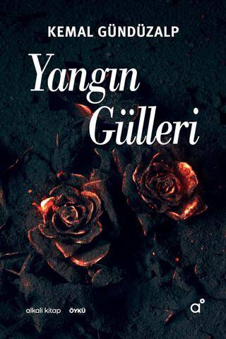 Yangın Gülleri - 1