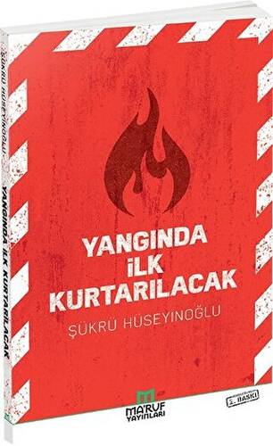Yangında İlk Kurtarılacak - 1