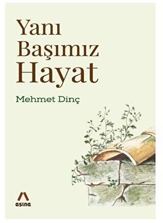 Yanı Başımız Hayat - 1