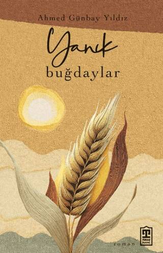 Yanık Buğdaylar - 1