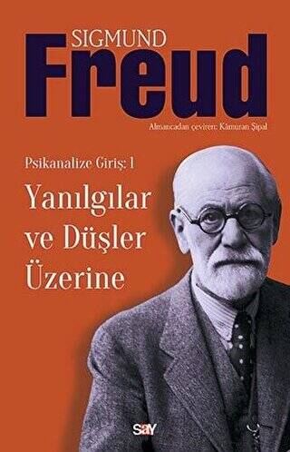 Yanılgılar ve Düşler Üzerine - 1