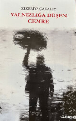 Yanızlığa Düşen Cemre - Çakabey Yayınları