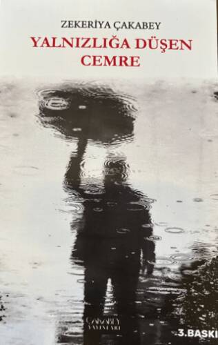 Yanızlığa Düşen Cemre - 1