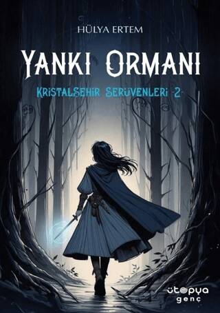 Yankı Ormanı - Kristalşehir Serüvenleri 2 - 1