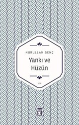 Yankı ve Hüzün - 1