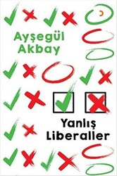 Yanlış Liberaller - 1