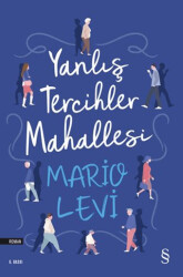 Yanlış Tercihler Mahallesi - Everest Yayınları