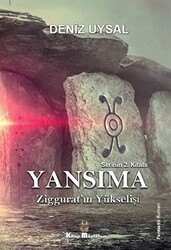 Yansıma - Ziggurat’ın Yükselişi - 1