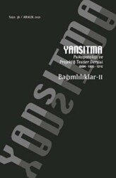 Yansıtma Dergisi Sayı 36 - Bağımlılıklar 2 - Yansıtma Dergisi Yayınları