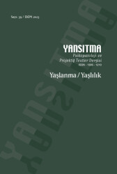 Yansıtma Dergisi Sayı 39 - Yaşlanma-Yaşlılık - Yansıtma Dergisi Yayınları