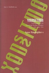 Yansıtma Dergisi Sayı 17 - Sınır Patolojileri 1 - Yansıtma Dergisi Yayınları