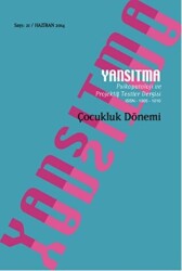 Yansıtma Dergisi Sayı 21 - Çocukluk Dönemi - Yansıtma Dergisi Yayınları