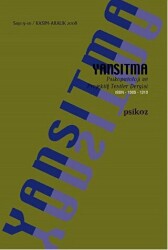 Yansıtma Dergisi Dergisi Sayı 9-10 - Psikoz - Yansıtma Dergisi Yayınları