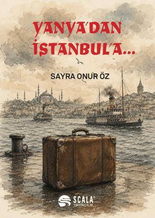Yanya`dan İstanbul`a... - 1