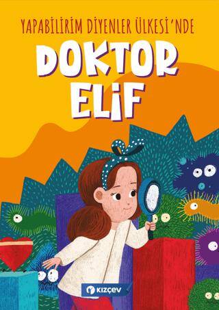 Yapabilirim Diyenler Ülkesi`nde Doktor Elif - 1
